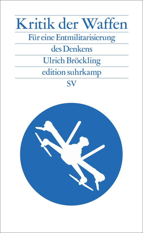 Kritik der Waffen