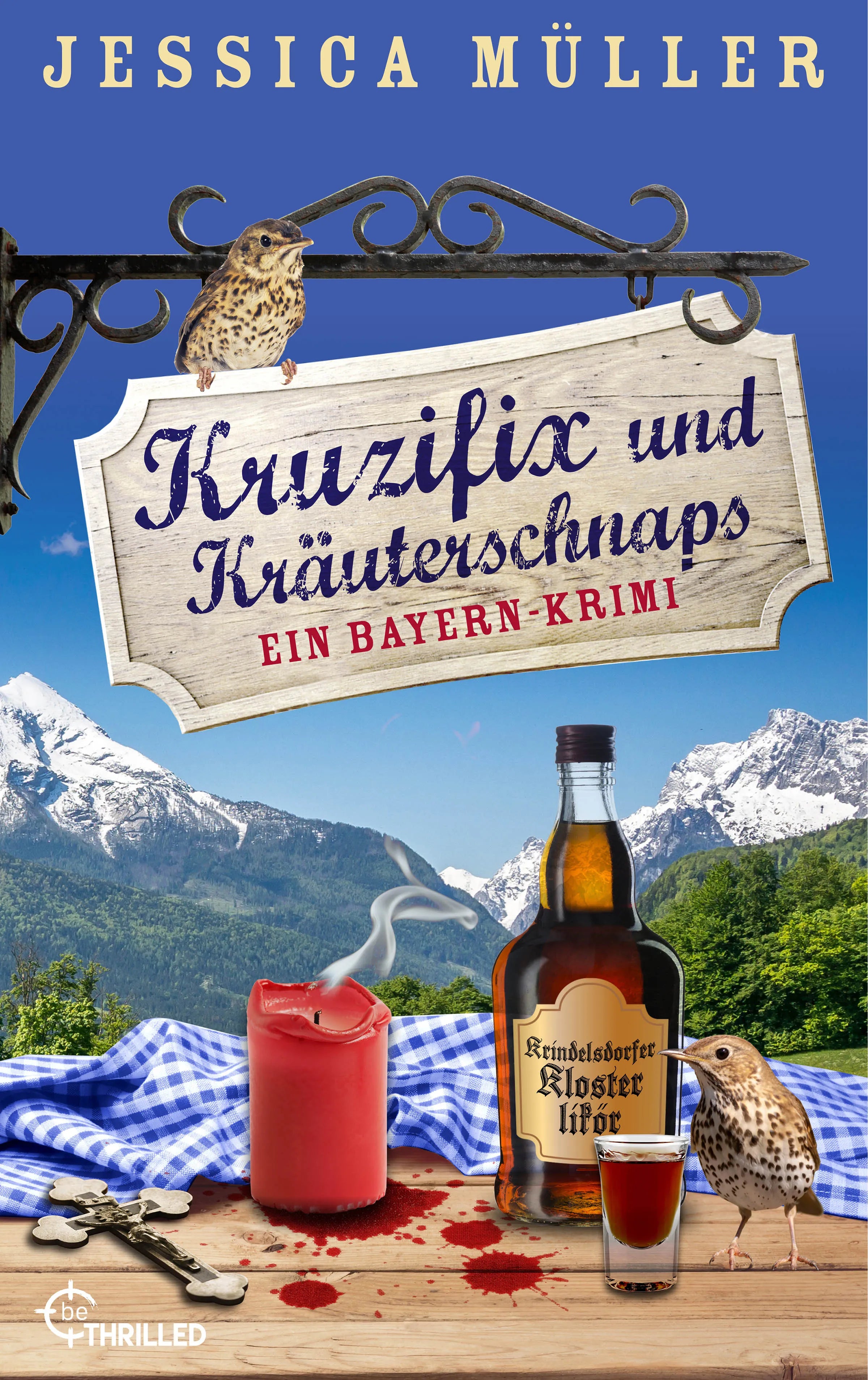 Cover: Kruzifix und Kräuterschnaps (E-Book) von Jessica Müller
