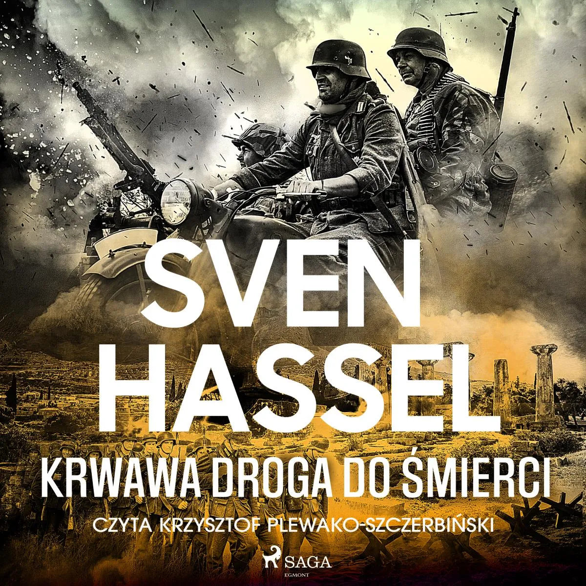 Cover: Krwawa droga do śmierci (Hörbuch Download) von Sven Hassel