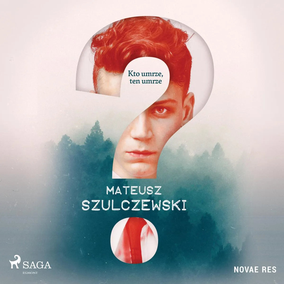 Cover: ? - Kto umrze, ten umrze (Hörbuch Download) von Mateusz Szulczewski