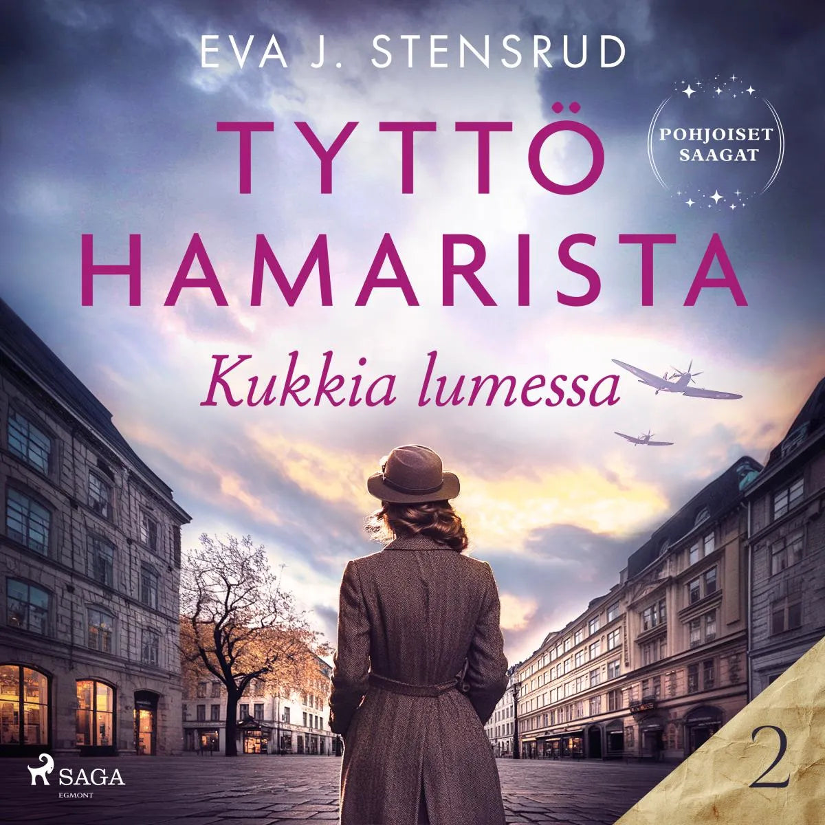 Cover: Kukkia lumessa - Tyttö Hamarista 2 (Hörbuch Download) von Eva J. Stensrud