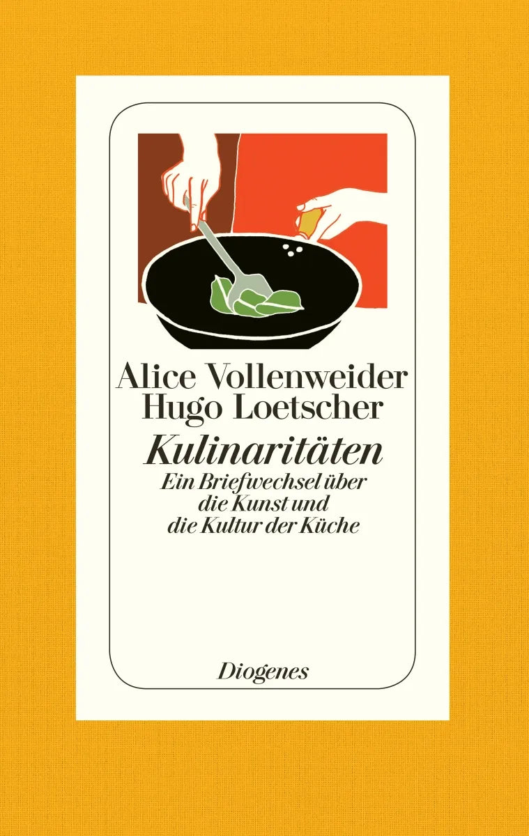 Buchcover von 'Kulinaritäten' - Gebundene Ausgabe von Alice Vollenweider