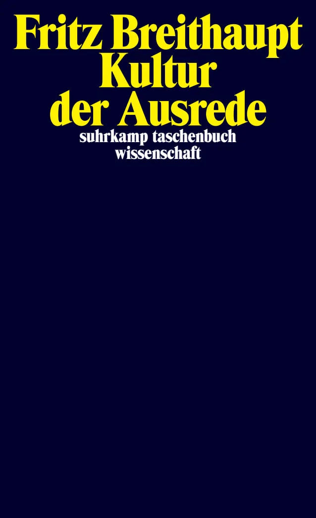 Buchcover von 'Kultur der Ausrede' - Taschenbuch von Fritz Breithaupt