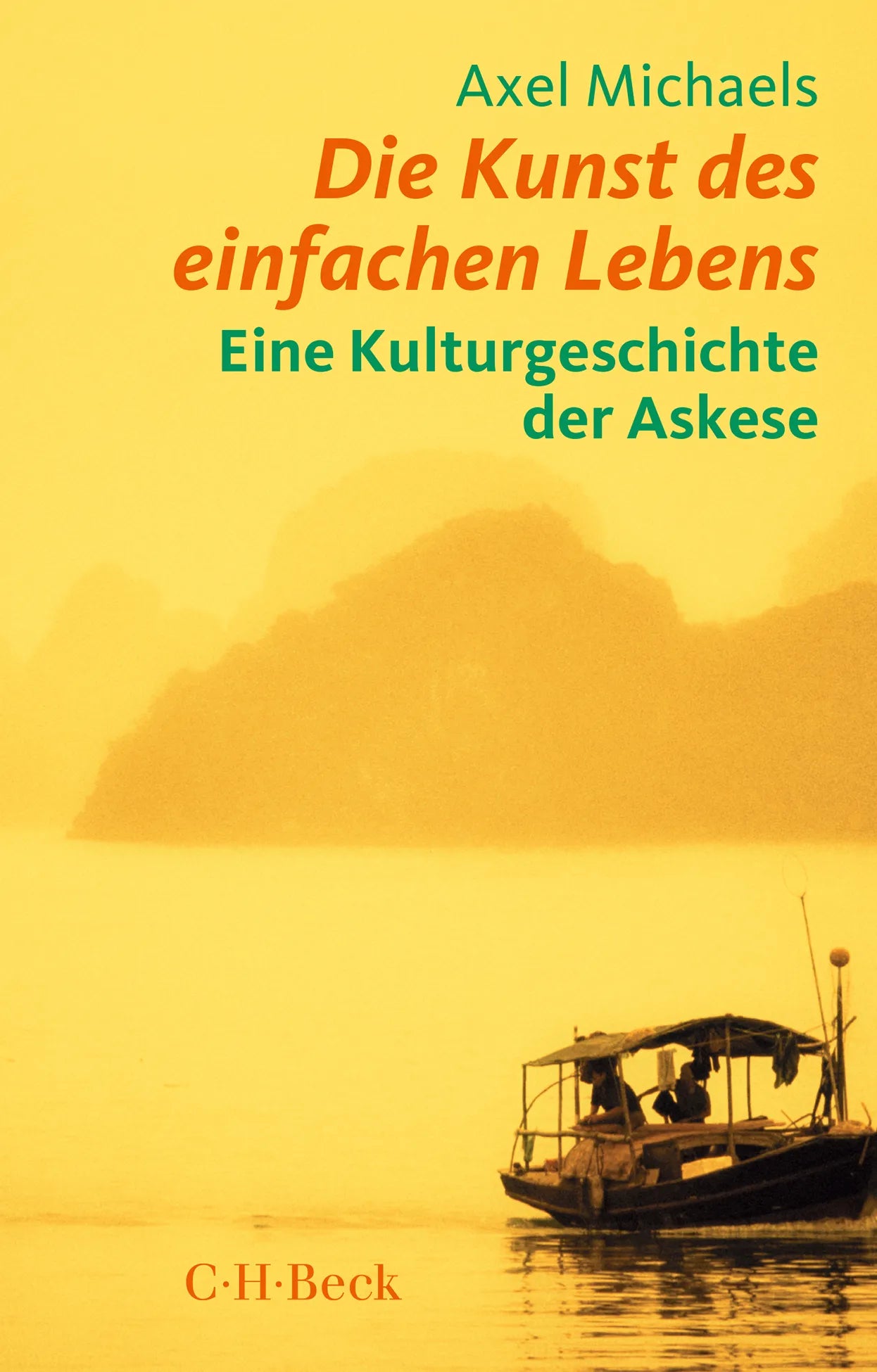 Buchcover von 'Kunst des einfachen Lebens' - Taschenbuch von Axel Michaels
