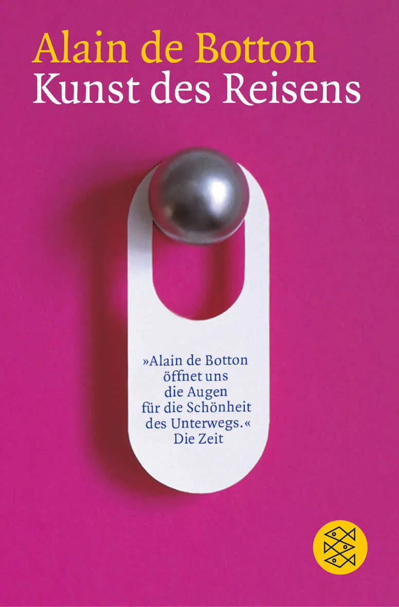 Buchcover von 'Kunst des Reisens' - Taschenbuch von Alain de Botton