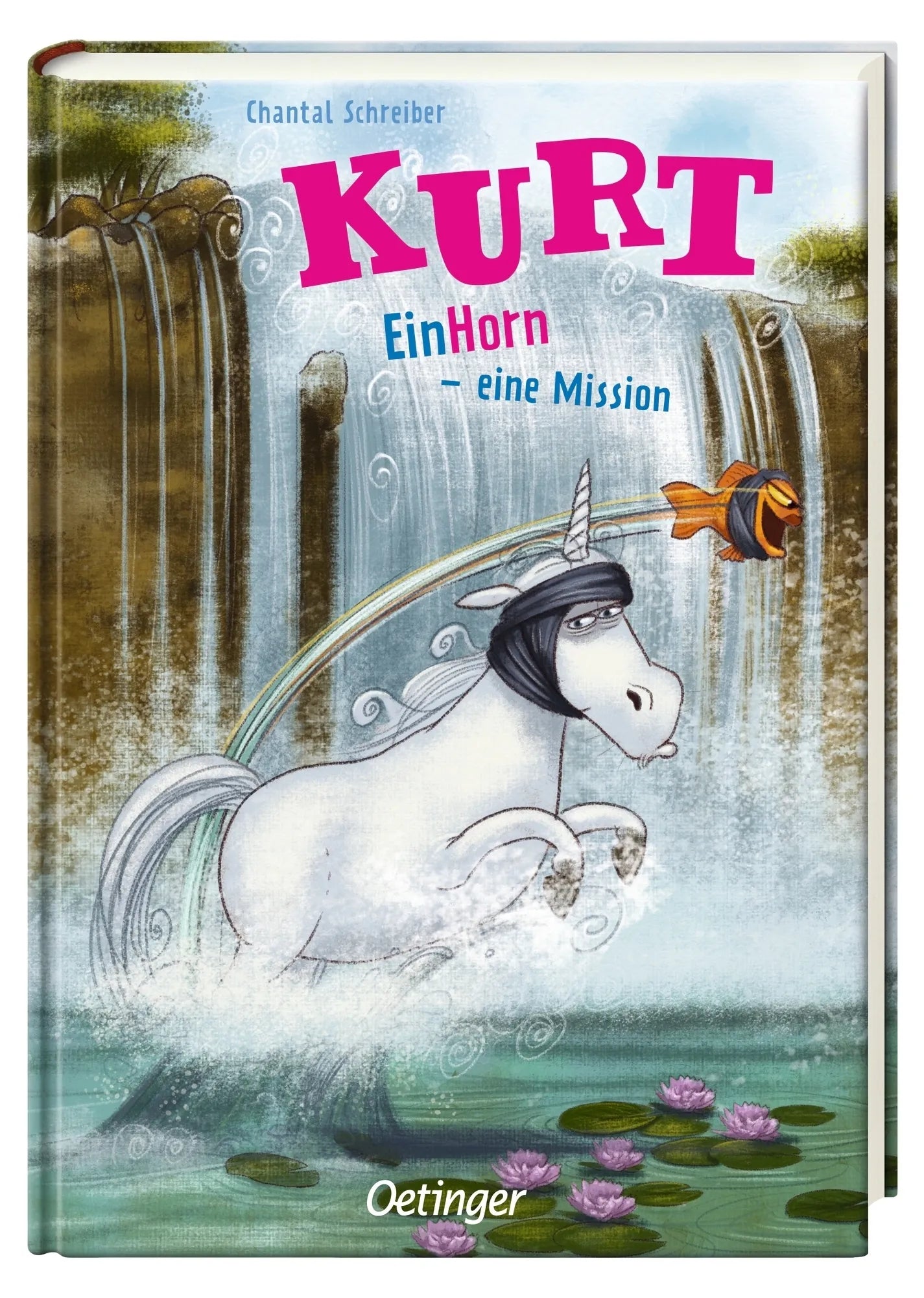 Produktansicht: Kurt, Einhorn wider Willen 3. EinHorn – eine Mission (Gebundene Ausgabe)