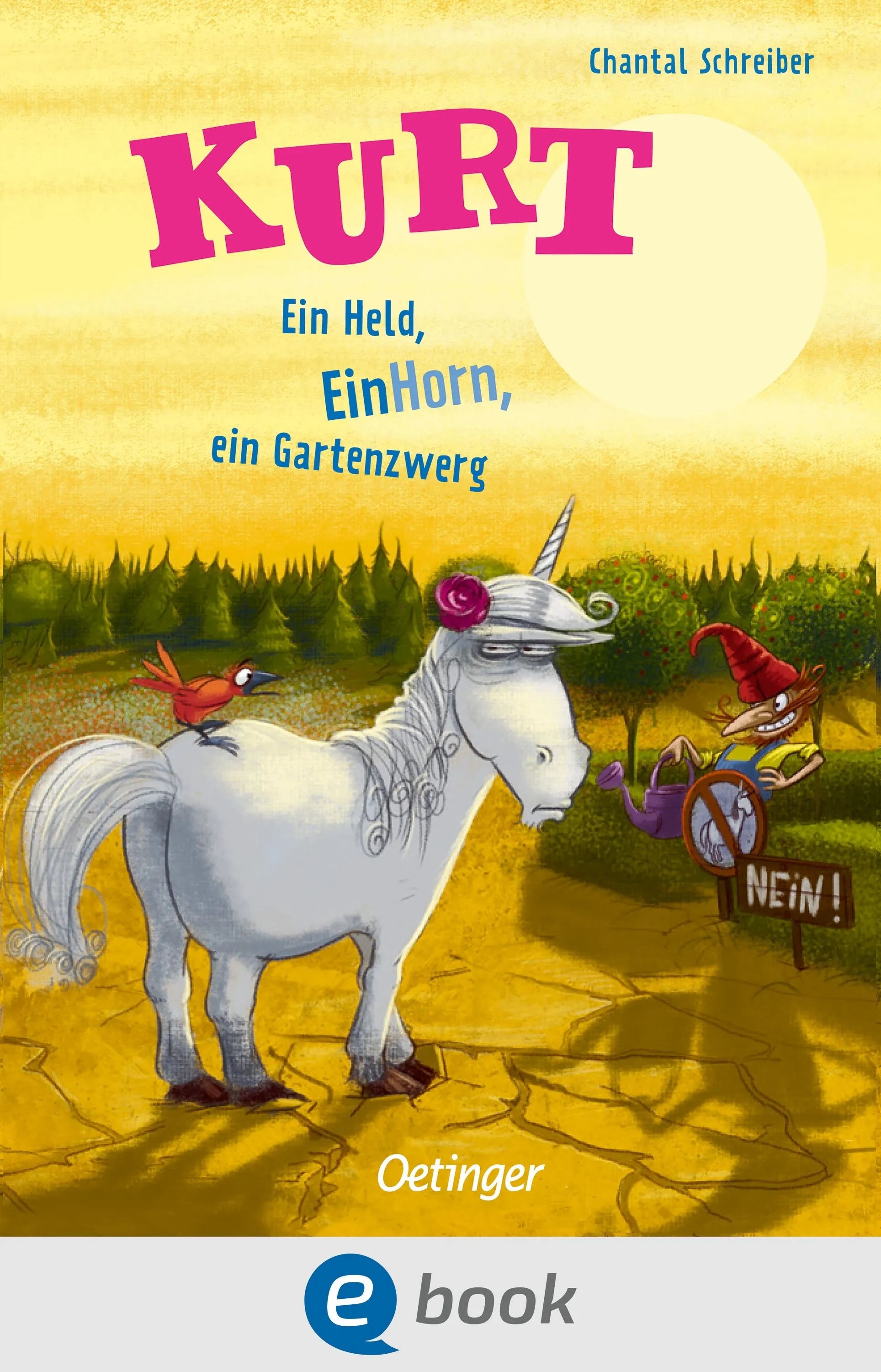 Cover: Kurt, Einhorn wider Willen 5. Ein Held, EinHorn, ein Gartenzwerg (E-Book) von Chantal Schreiber