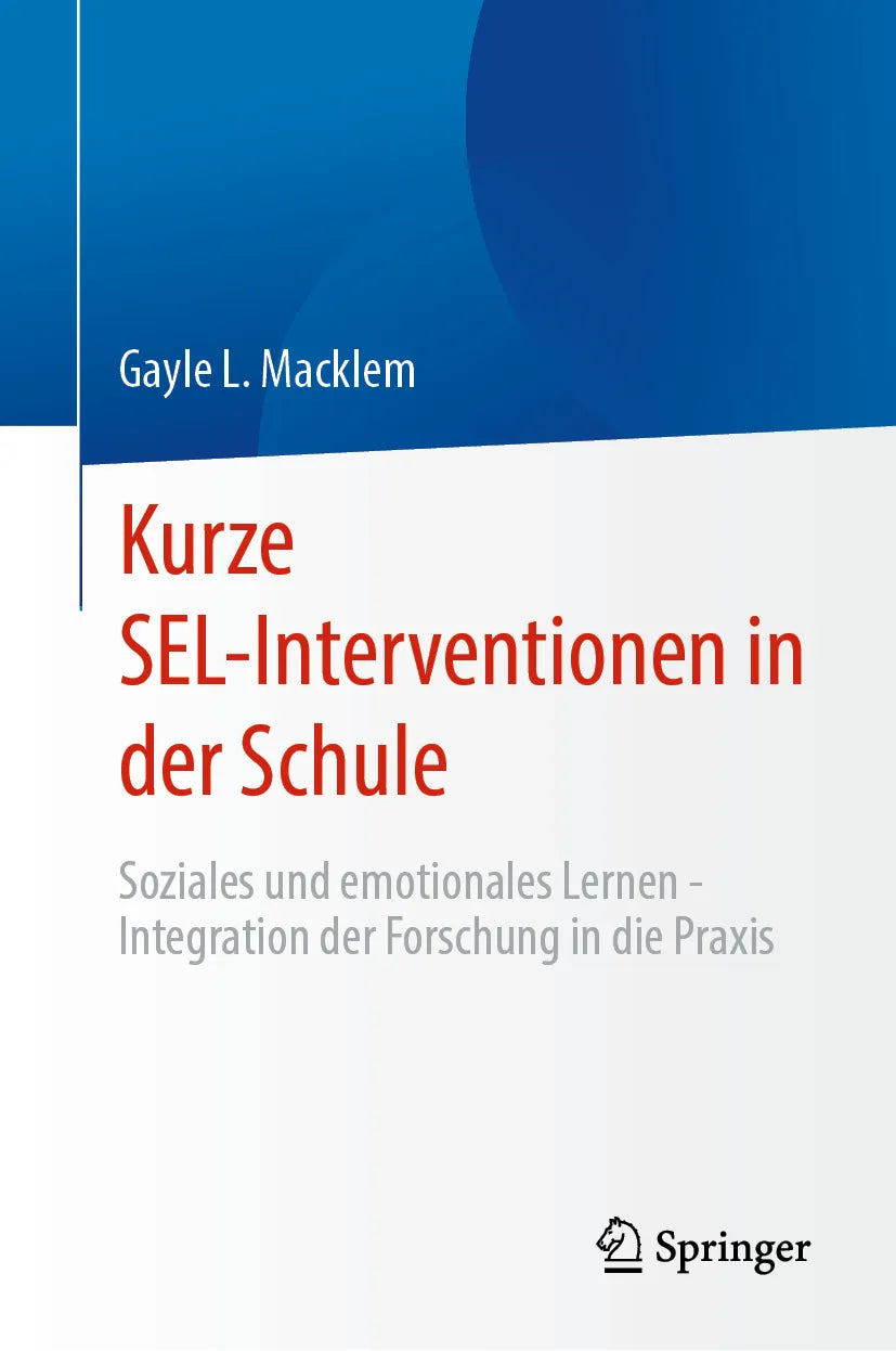 Cover: Kurze SEL-Interventionen in der Schule (E-Book) von Gayle L. Macklem