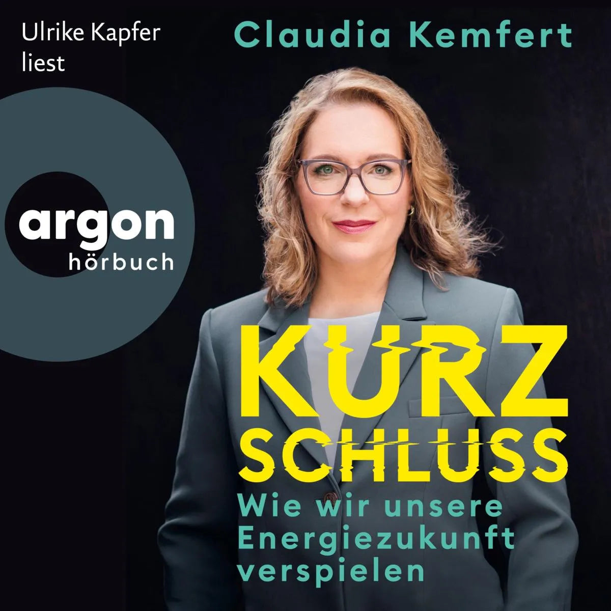 Cover: Kurzschluss (Hörbuch Download) von Claudia Kemfert