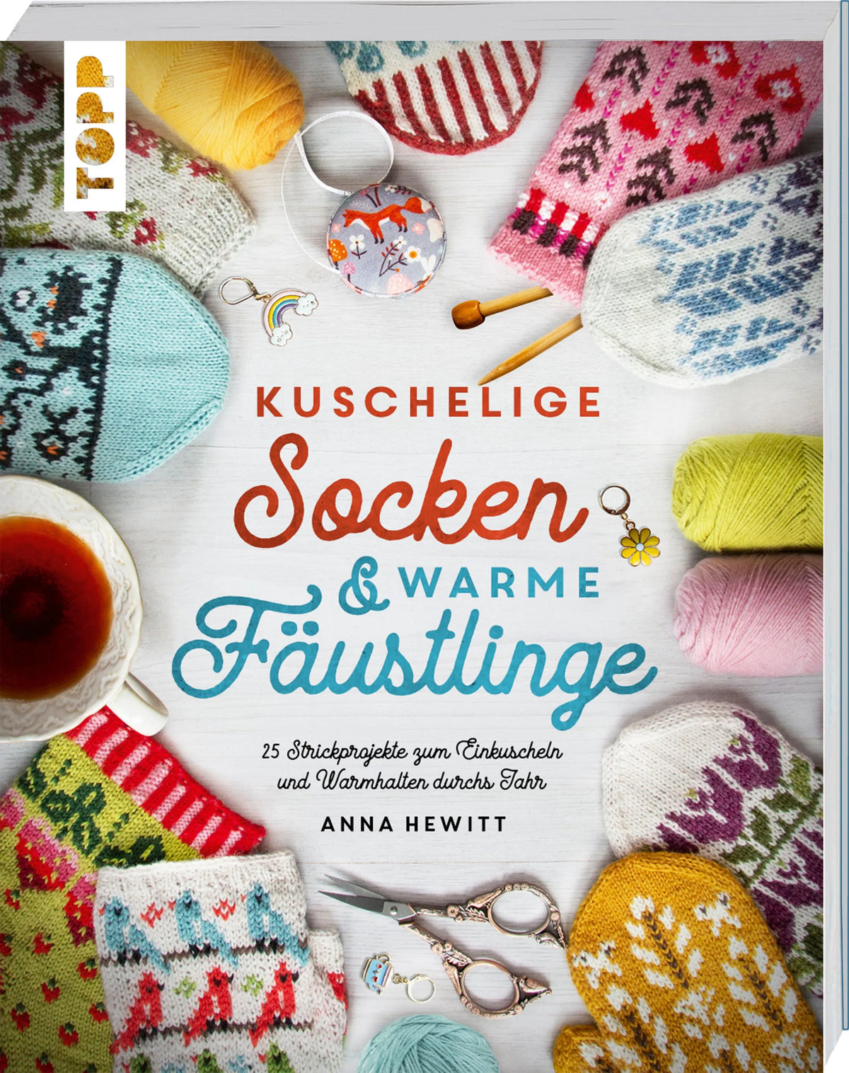 Cover: Kuschelige Socken und warme Fäustlinge (Taschenbuch) von Anna Hewitt