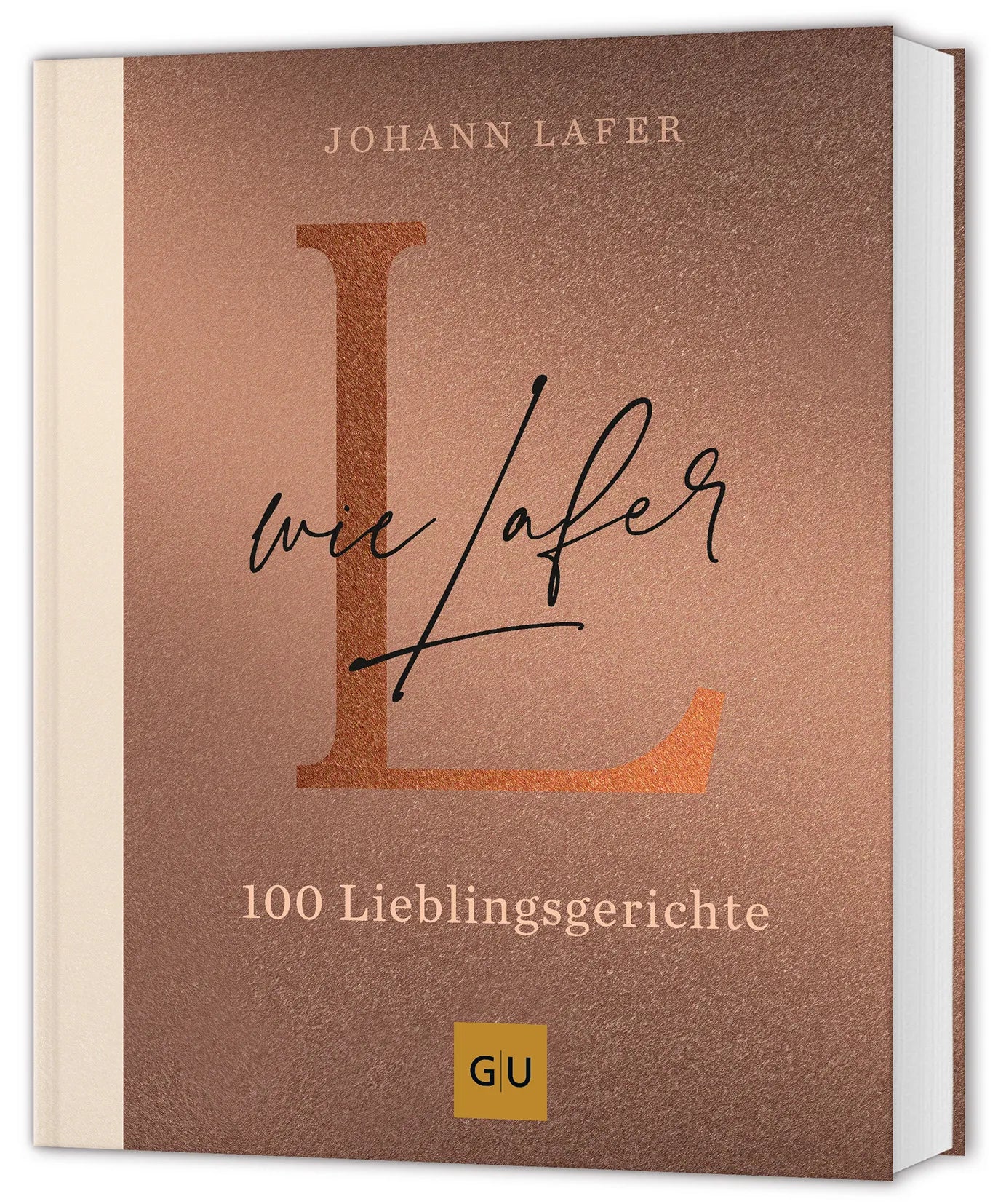 Buchcover von 'L wie Lafer' - Gebundene Ausgabe von Johann Lafer