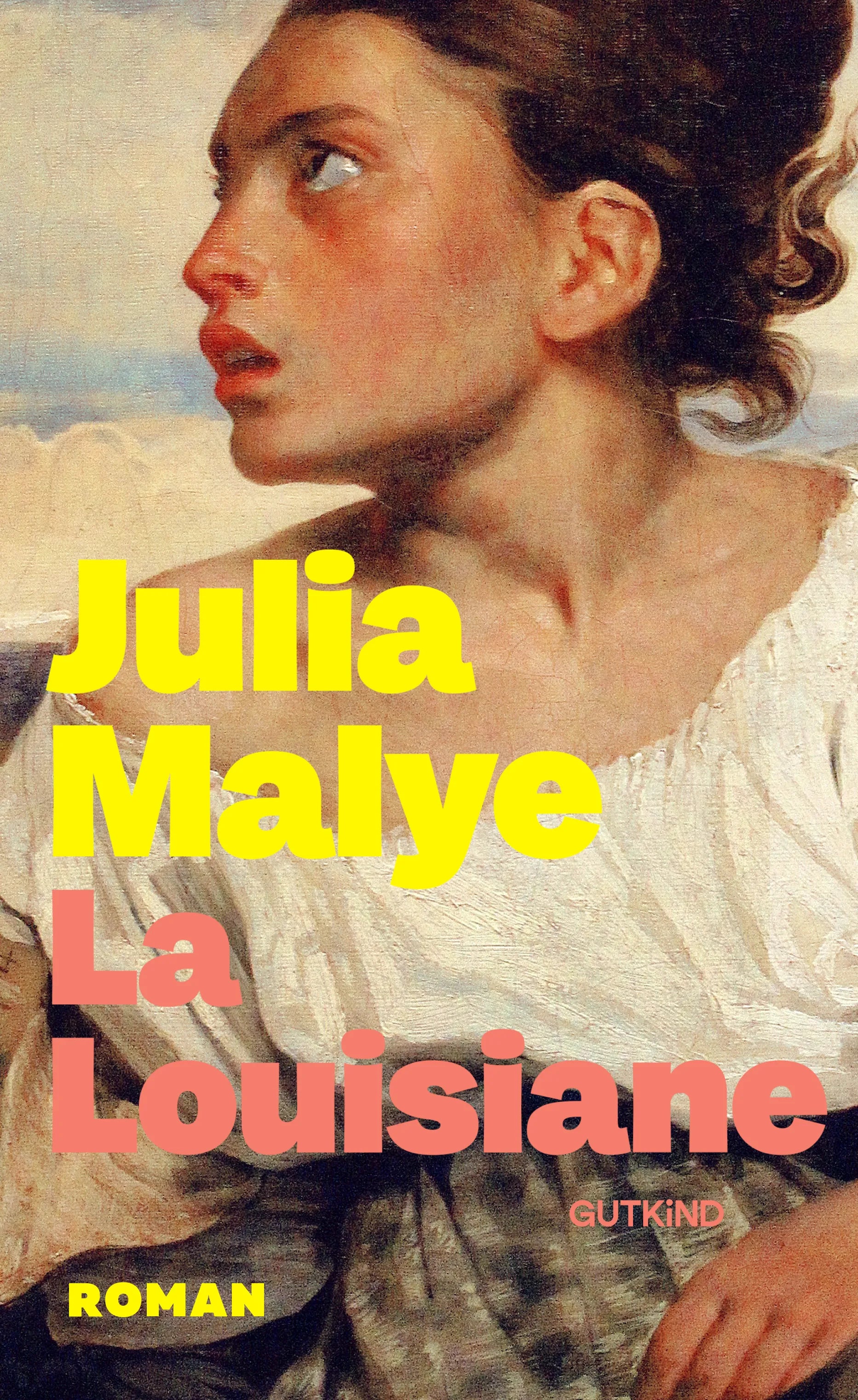 Buchcover von 'La Louisiane' - Gebundene Ausgabe von Julia Malye
