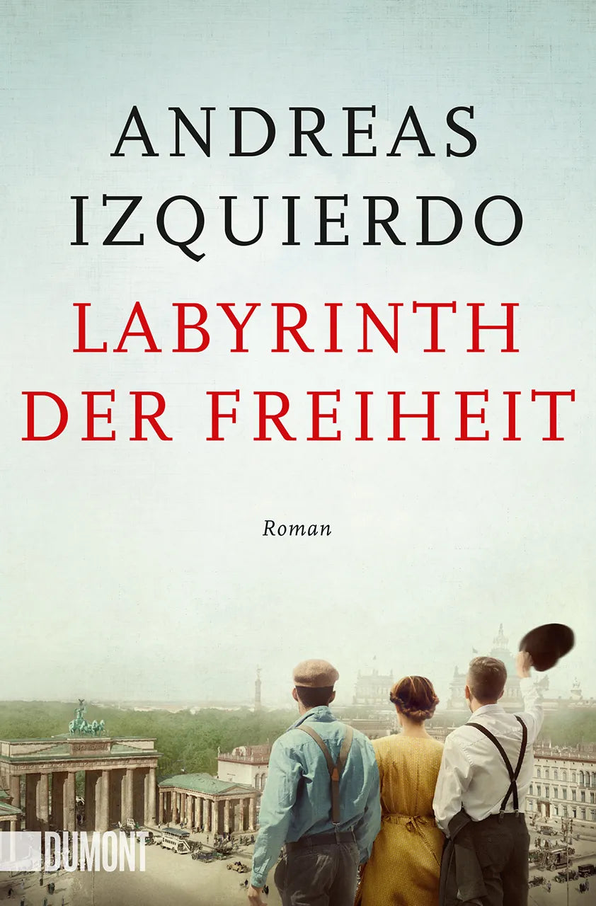 Buchcover von 'Labyrinth der Freiheit' - Taschenbuch von Andreas Izquierdo
