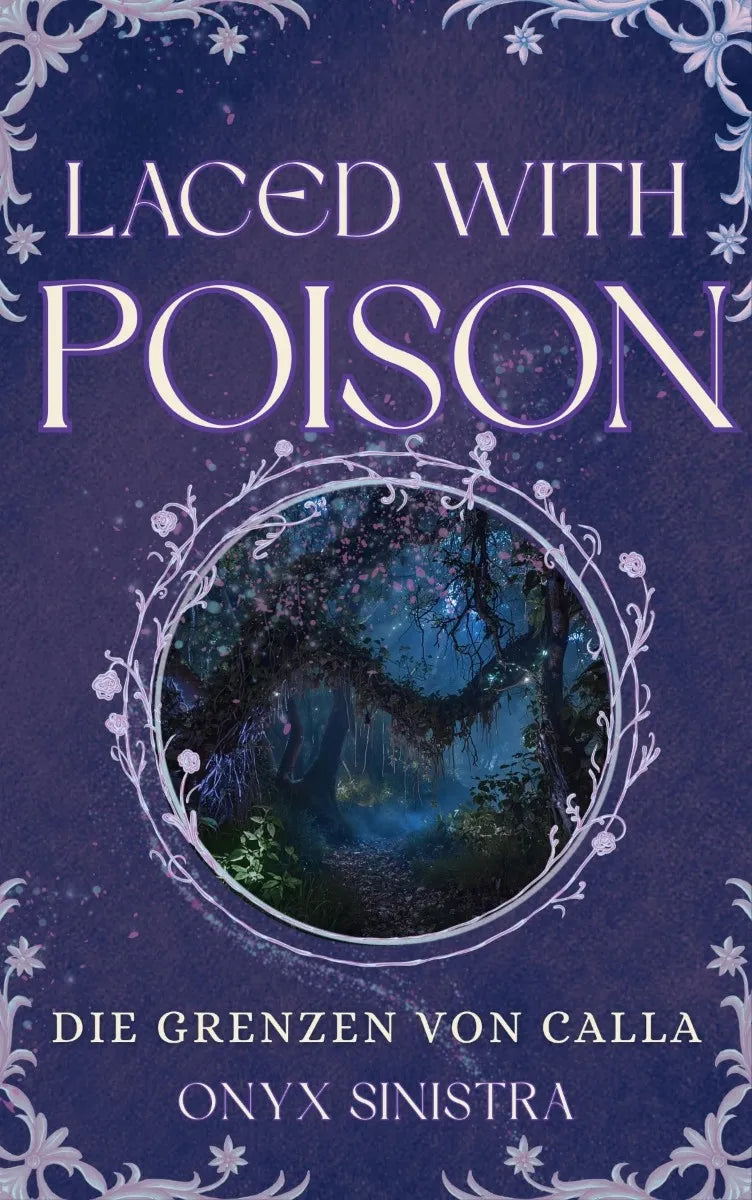 Cover: Laced with Poison (E-Book) von Onyx Sinistra