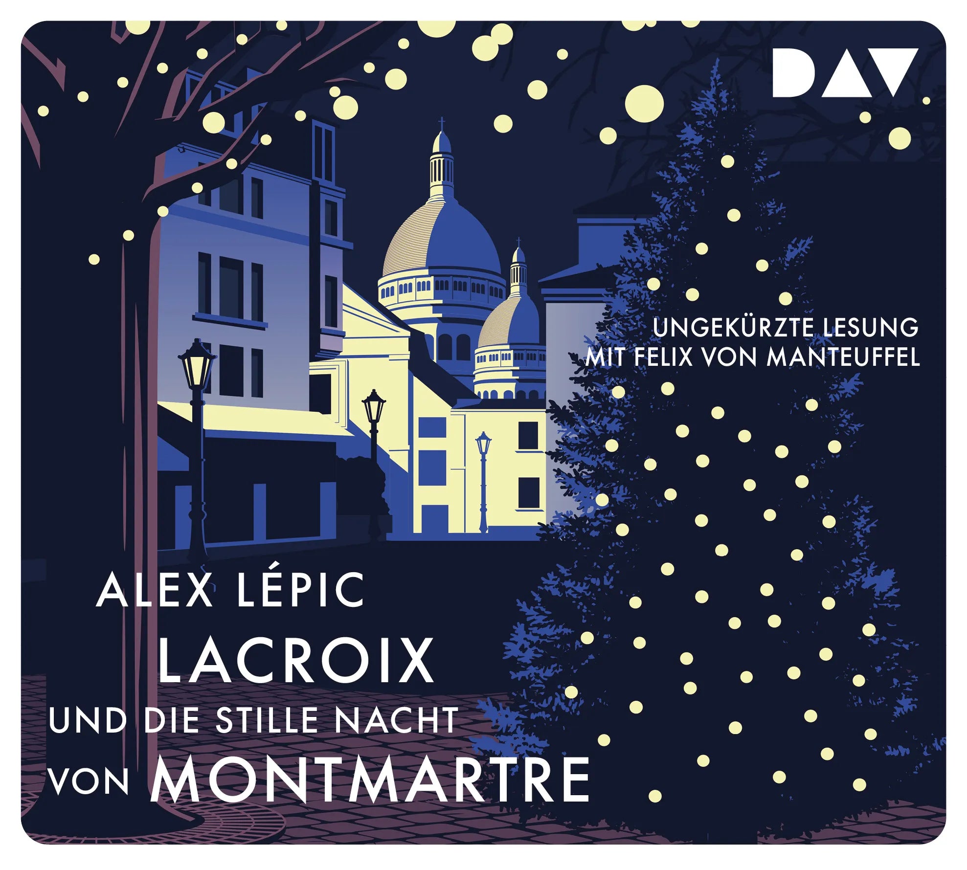 Buchcover von 'Lacroix und die stille Nacht von Montmartre. Sein dritter Fall' - Hörbuch (CD) von Alex Lépic
