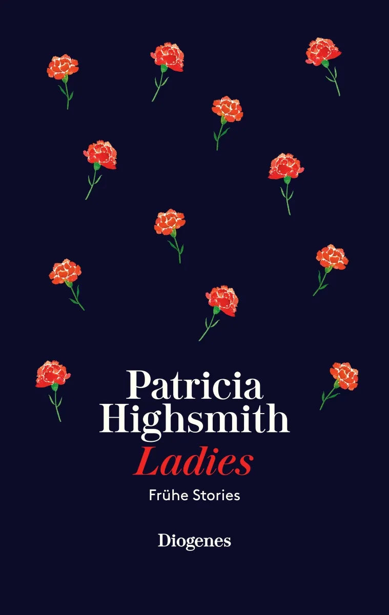 Buchcover von 'Ladies' - Gebundene Ausgabe von Patricia Highsmith