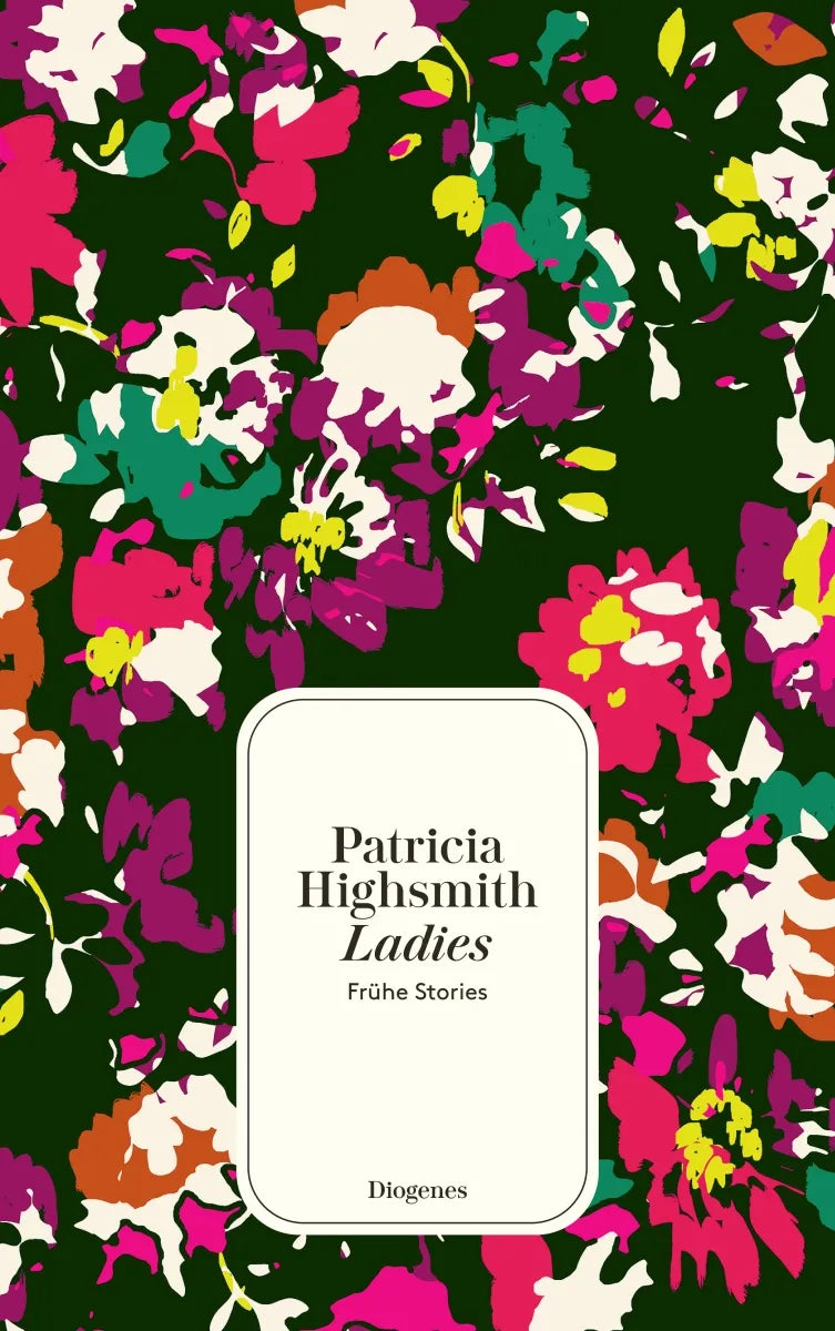 Buchcover von 'Ladies' - Taschenbuch von Patricia Highsmith