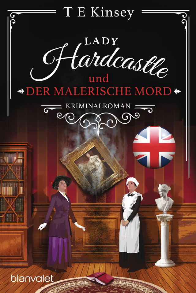 Cover: Lady Hardcastle und der malerische Mord (E-Book) von T E Kinsey