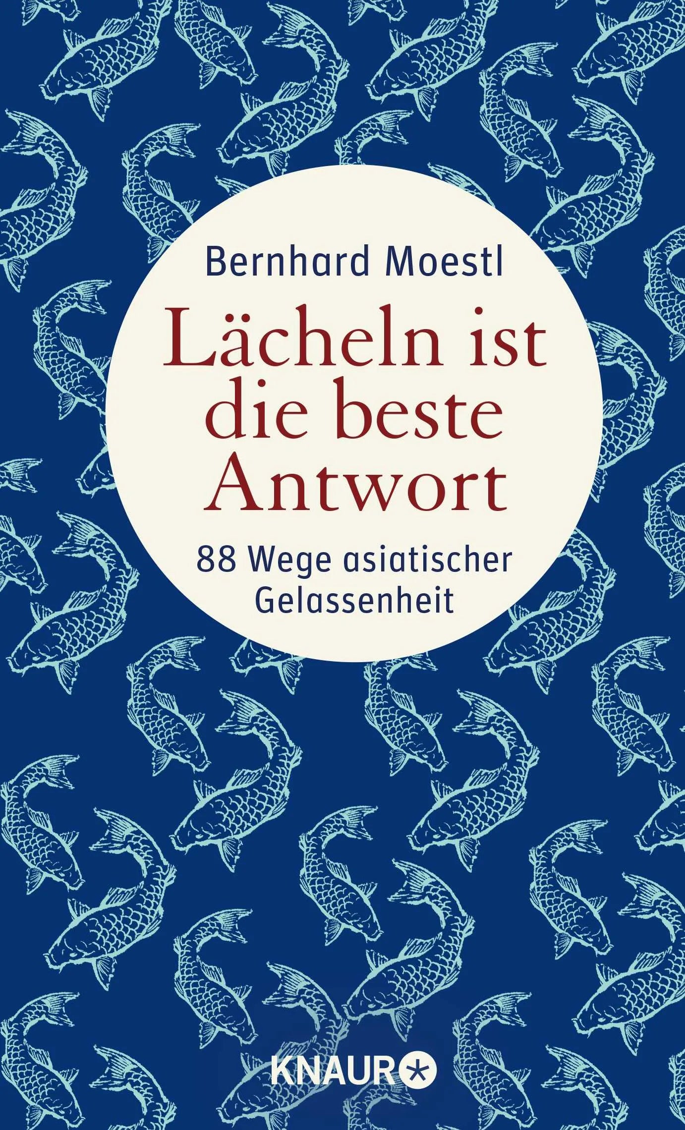 Buchcover von 'Lächeln ist die beste Antwort' - Taschenbuch von Bernhard Moestl