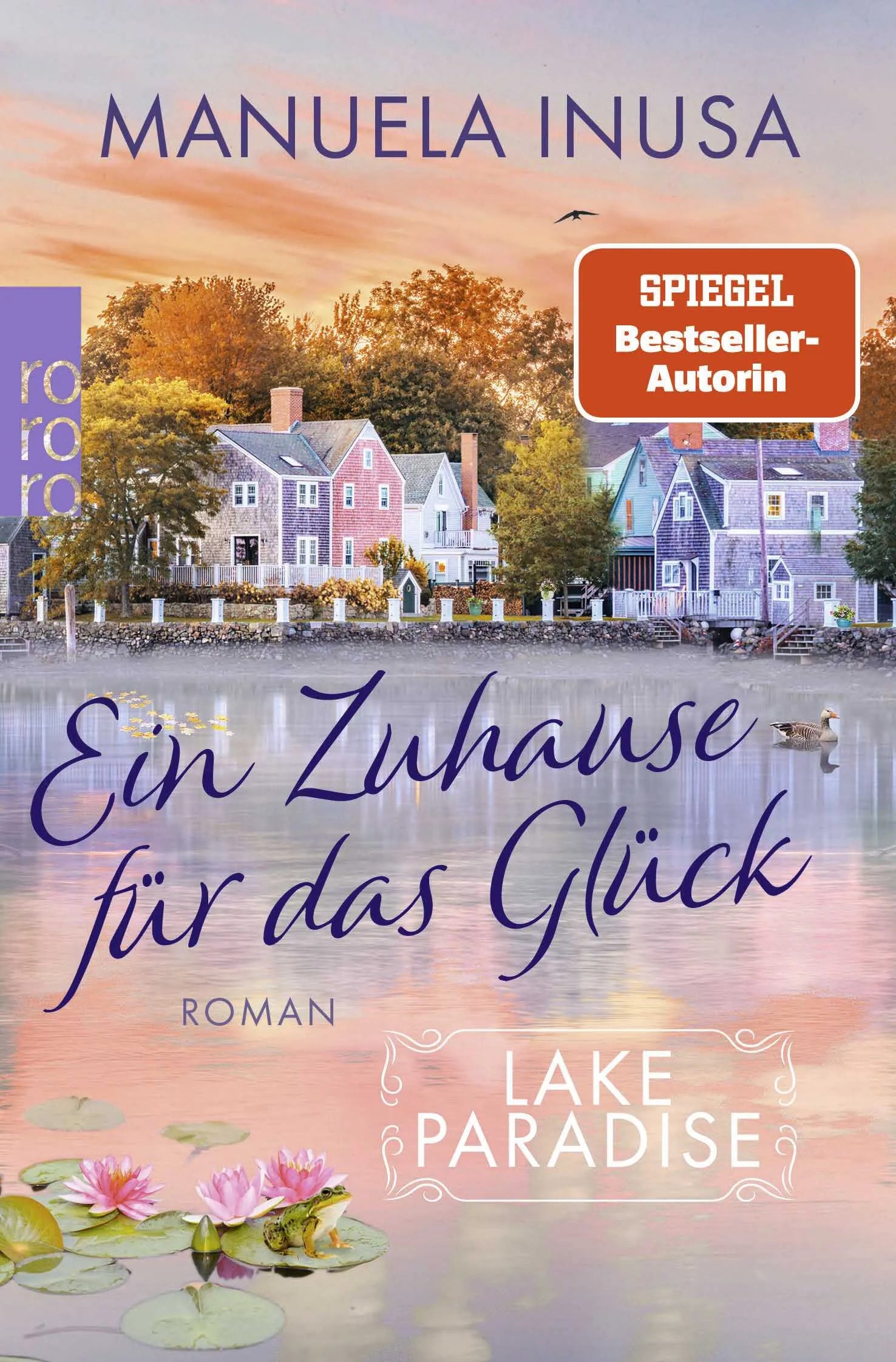 Buchcover von 'Lake Paradise – Ein Zuhause für das Glück' - Taschenbuch von Manuela Inusa