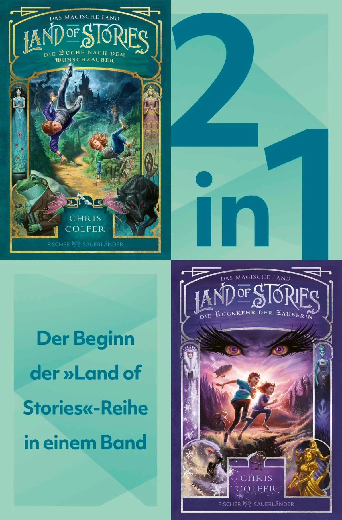 Cover: Land of Stories: Das magische Land Band 1+2 in einem Bundle: Die Suche nach dem Wunschzauber / Die Rückkehr der Zauberin (E-Book) von Chris Colfer