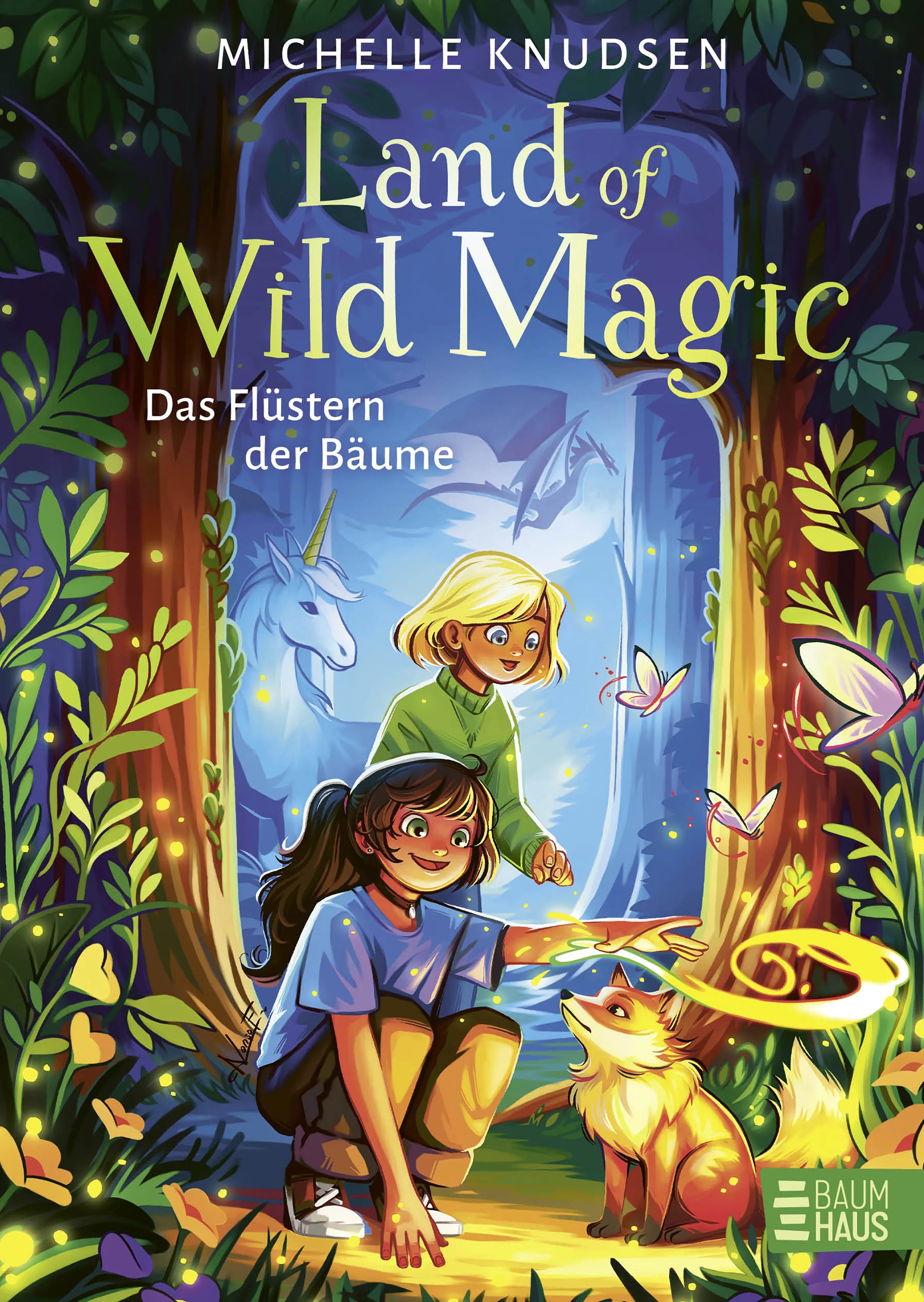 Buchcover von 'Land of Wild Magic - Das Flüstern der Bäume' - Gebundene Ausgabe von Michelle Knudsen