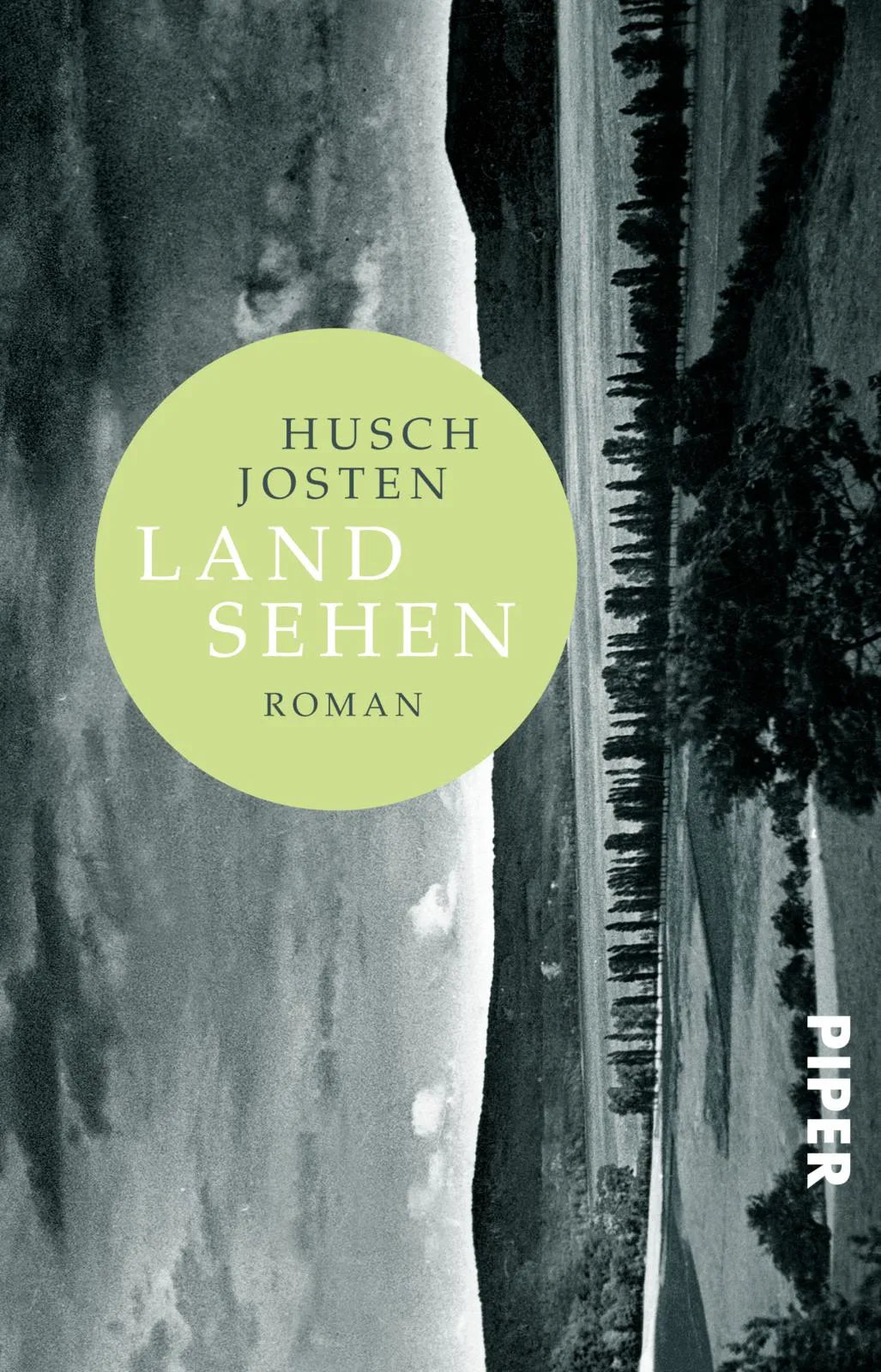 Buchcover von 'Land sehen' - Taschenbuch von Husch Josten
