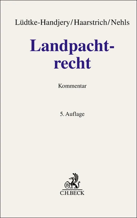 Buchcover von 'Landpachtrecht' - Gebundene Ausgabe von Christian Lüdtke-Handjery