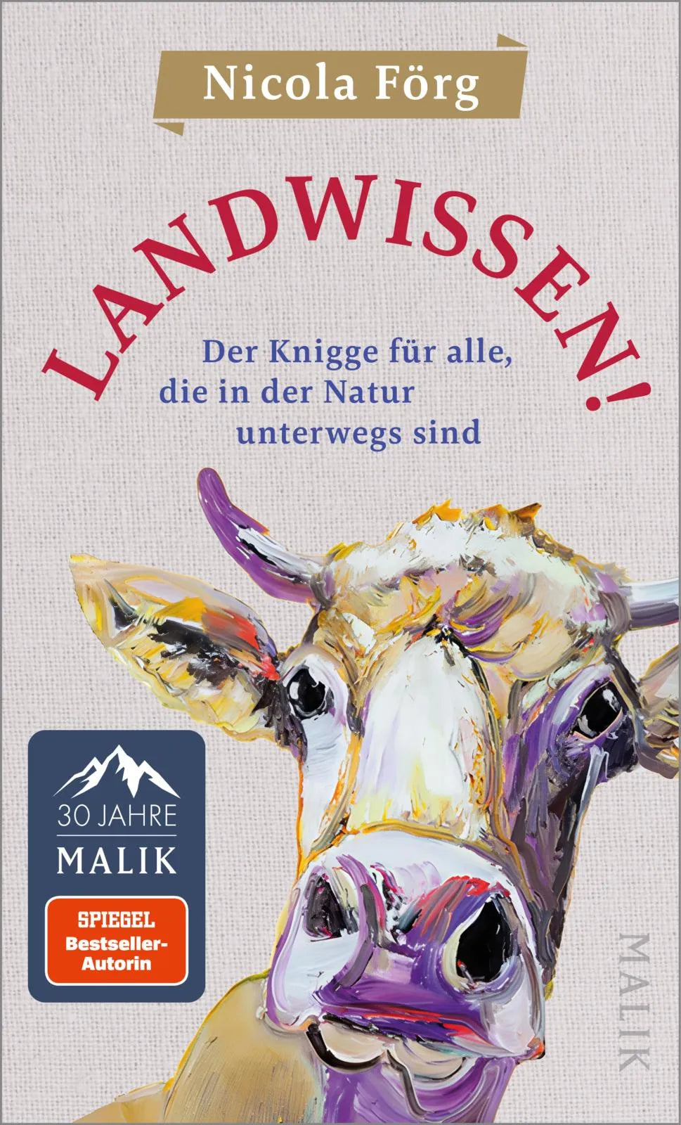 Buchcover von 'Landwissen!' - Gebundene Ausgabe von Nicola Förg