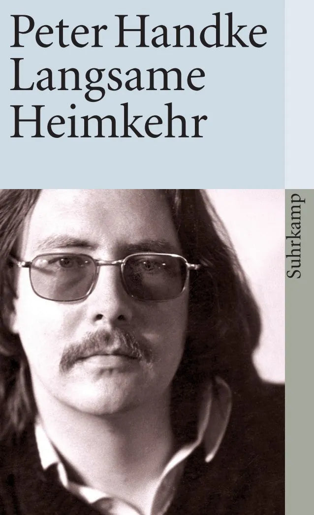 Buchcover von 'Langsame Heimkehr' - Taschenbuch von Peter Handke