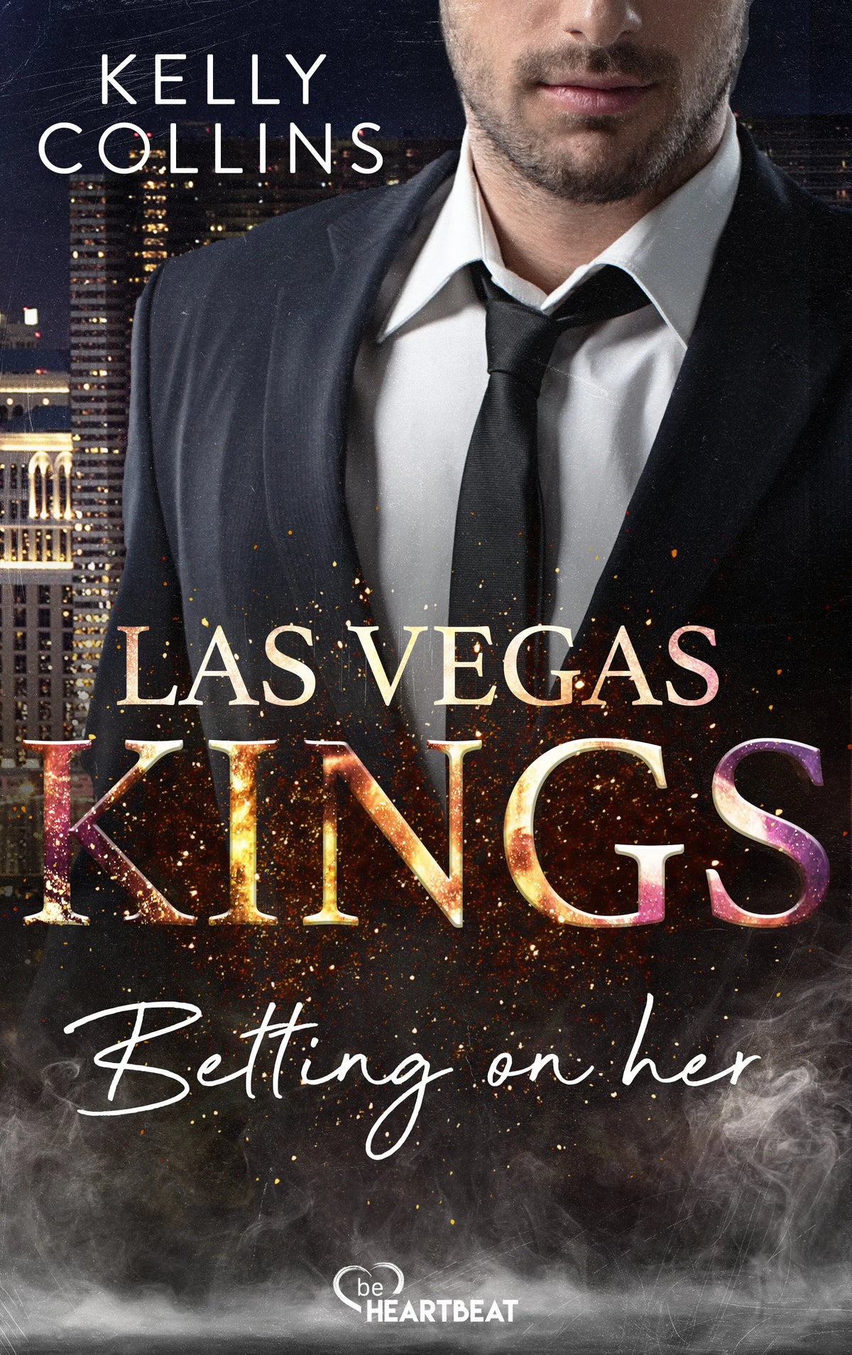 Cover: Las Vegas Kings - Betting on her (E-Book) von Kelly Collins
