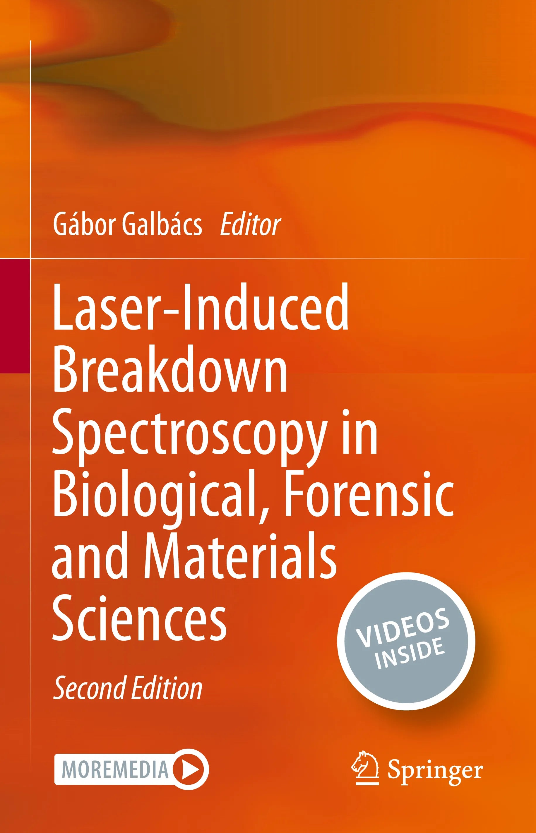 Cover: Laser-Induced Breakdown Spectroscopy in Biological, Forensic and Materials Sciences (E-Book)