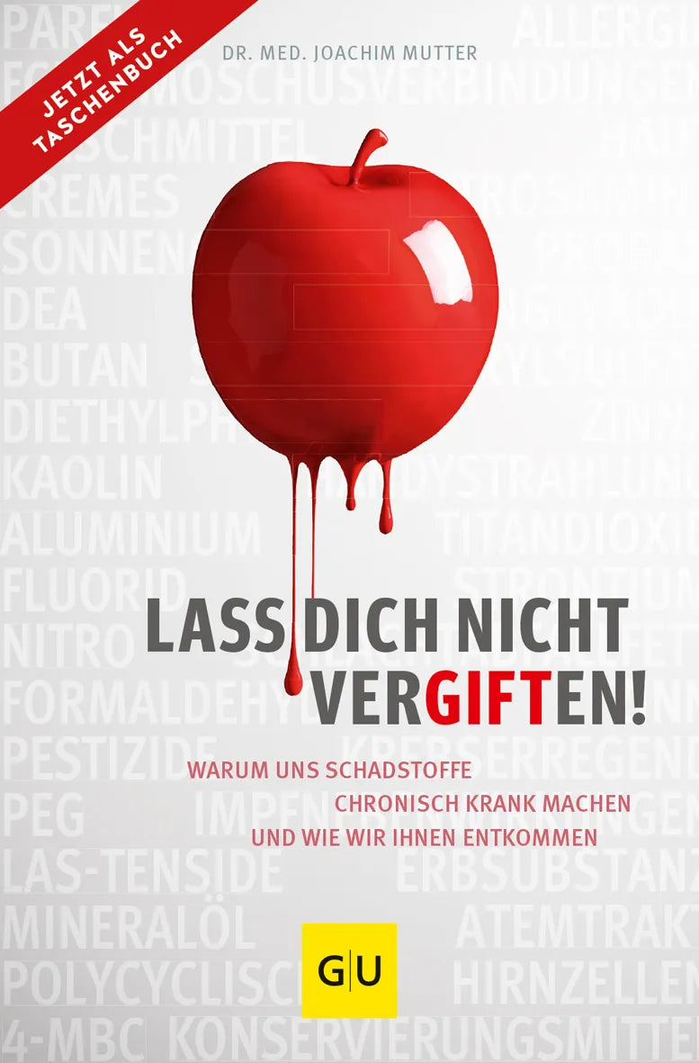 Buchcover von 'Lass dich nicht vergiften!' - Taschenbuch von Joachim Mutter