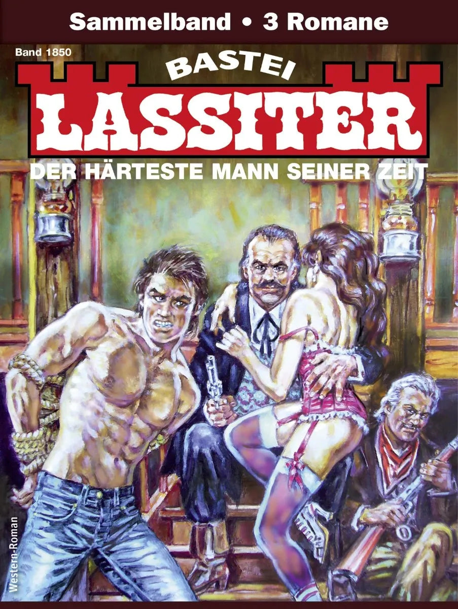 Cover: Lassiter Sammelband 1850 (E-Book) von Jack Slade