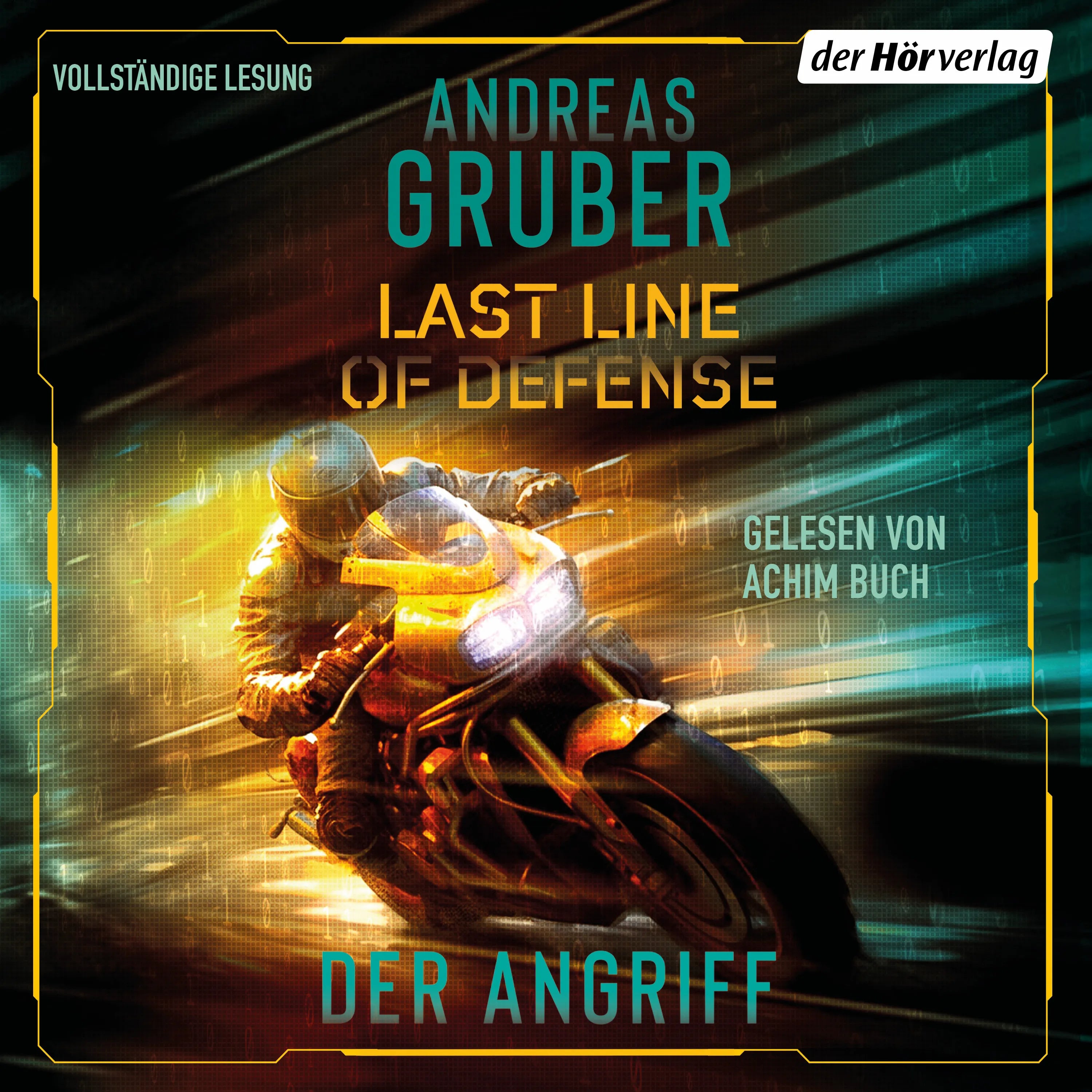Cover: Last Line of Defense 1 – Der Angriff (Hörbuch Download) von Andreas Gruber