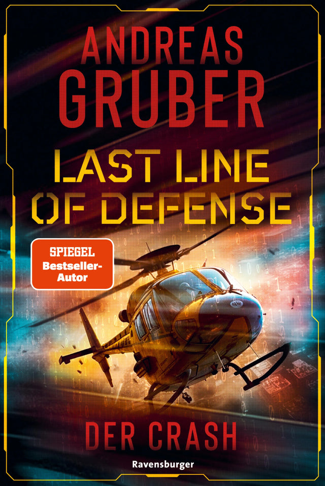 Cover: Last Line of Defense, Band 3 - Der Crash (E-Book) von Andreas Gruber