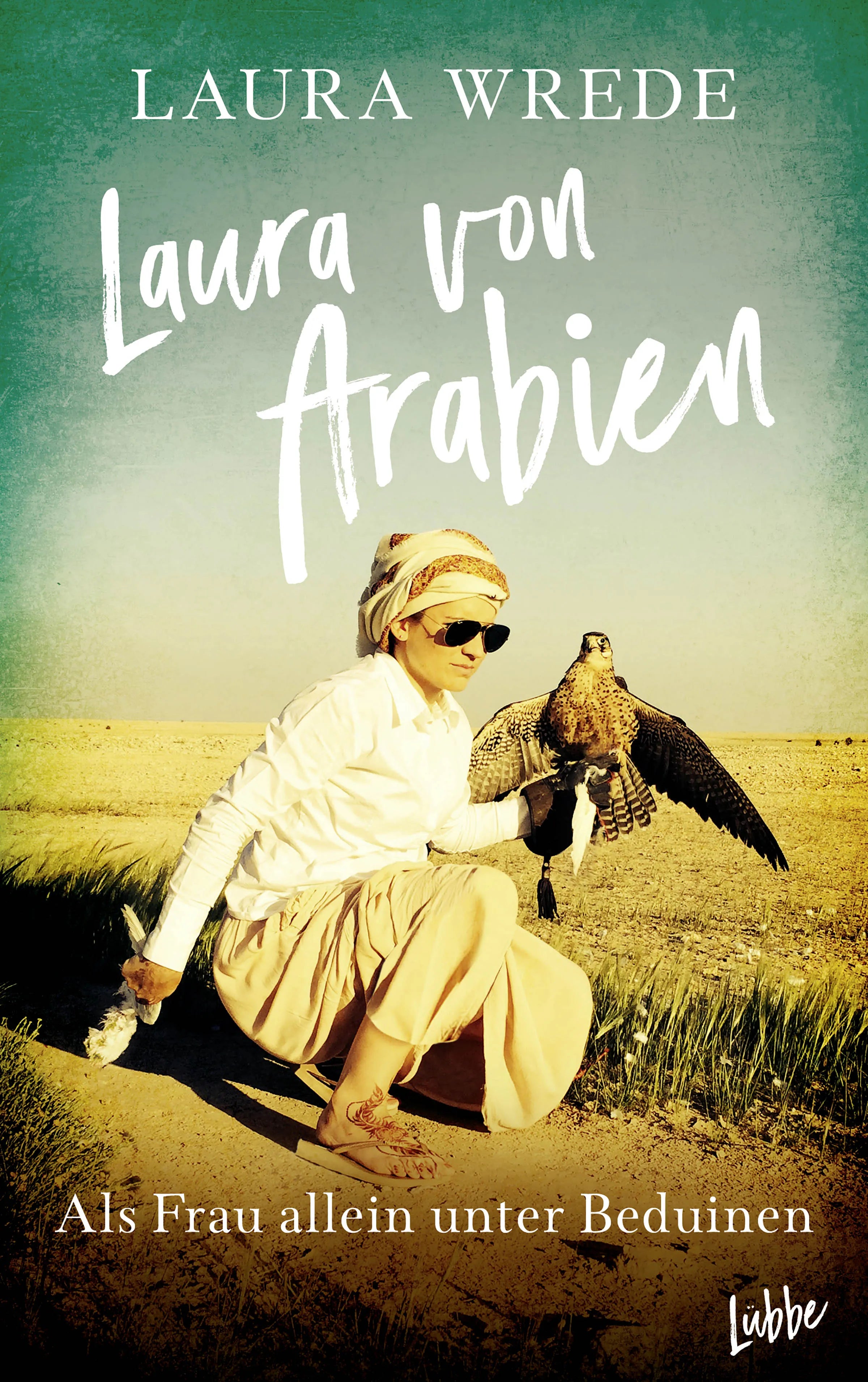 Buchcover von 'Laura von Arabien' - Paperback von Laura Wrede