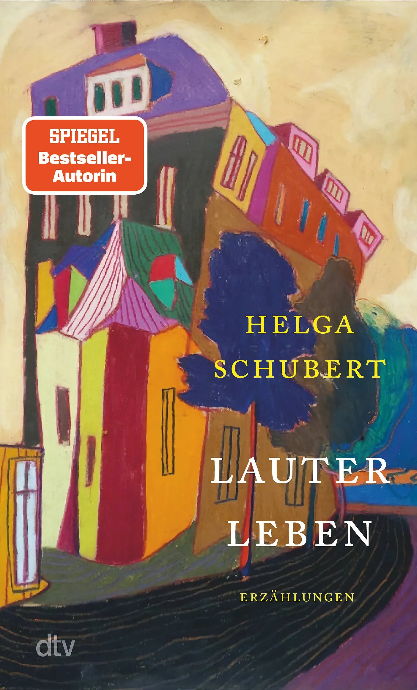 Buchcover von 'Lauter Leben' - Taschenbuch von Helga Schubert