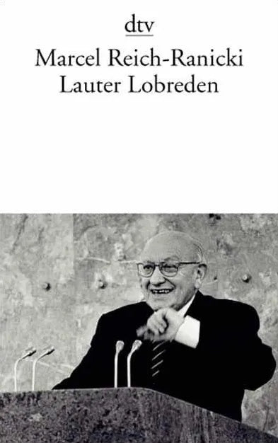 Buchcover von 'Lauter Lobreden' - Taschenbuch von Marcel Reich-Ranicki