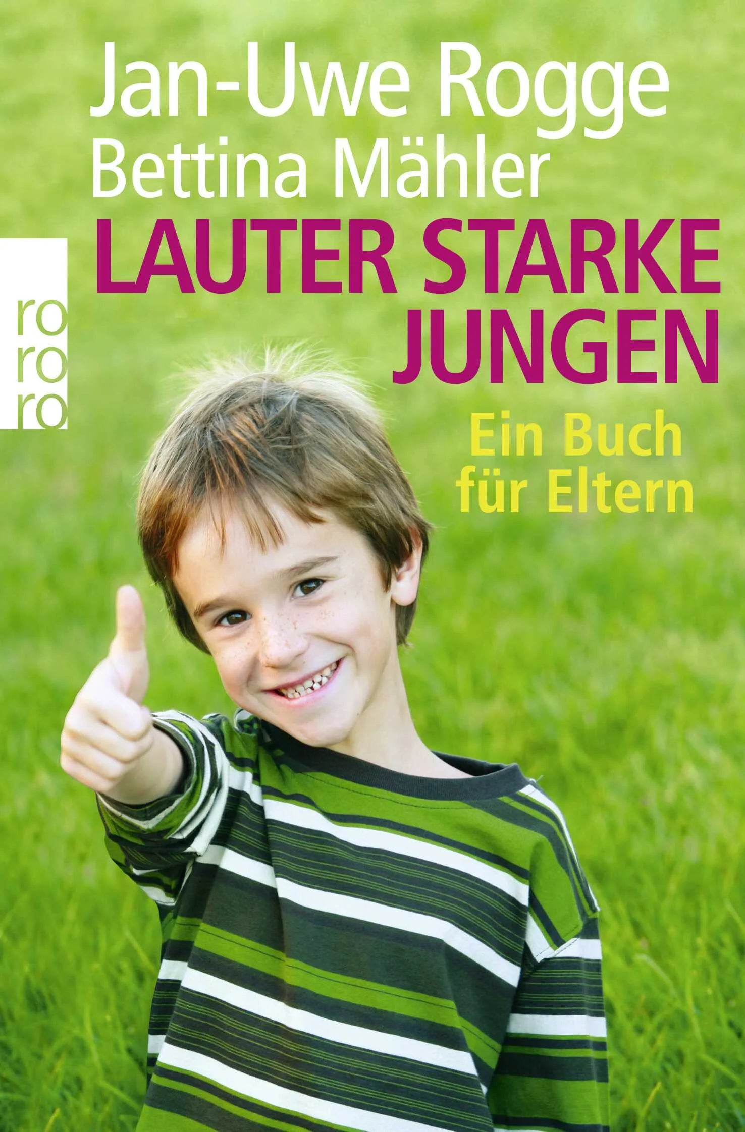 Buchcover von 'Lauter starke Jungen' - Taschenbuch von Jan-Uwe Rogge