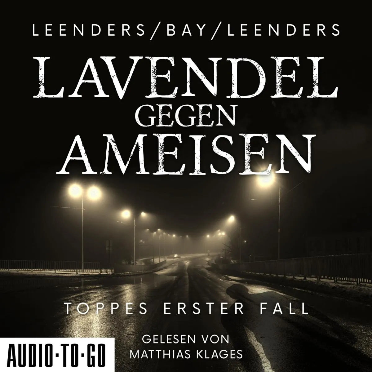 Cover: Lavendel gegen Ameisen (Hörbuch Download) von Hiltrud Leenders