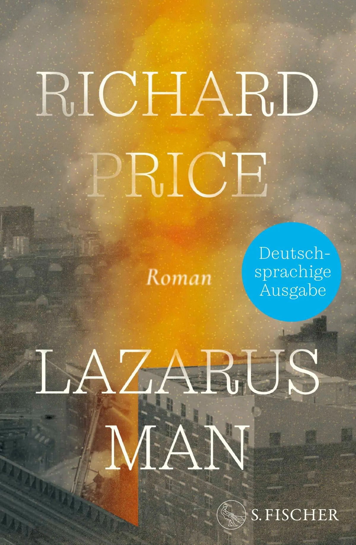 Cover: Lazarus Man (Hardcover) von Richard Price