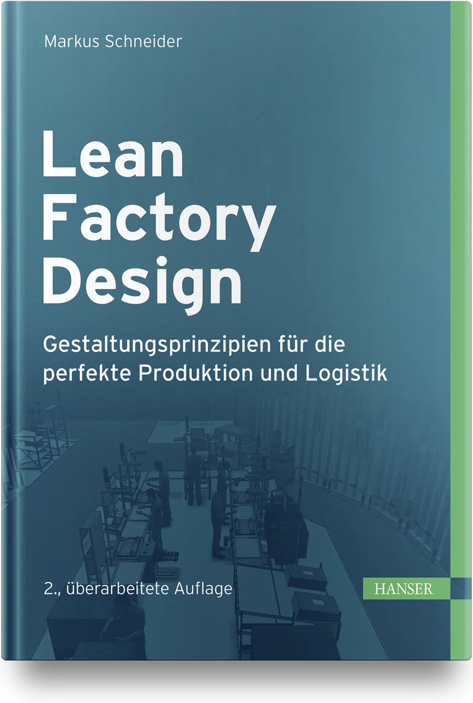 Buchcover von 'Lean Factory Design' - Gebundene Ausgabe von Markus Schneider