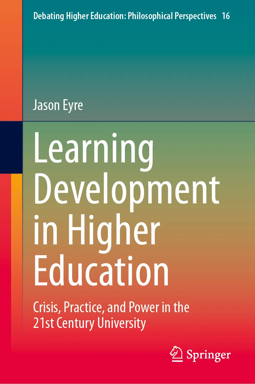Cover: Learning Development in Higher Education (E-Book) von Jason Eyre