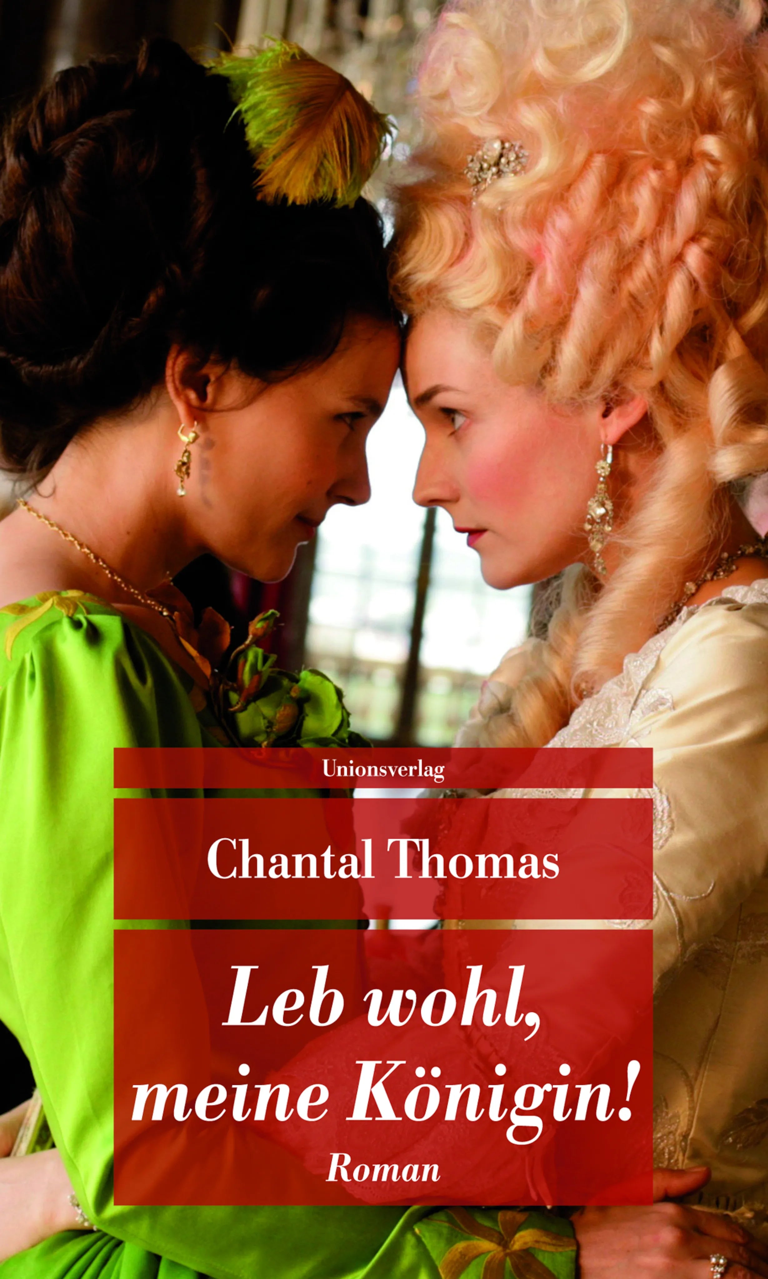 Buchcover von 'Leb wohl, meine Königin!' - Taschenbuch von Chantal Thomas