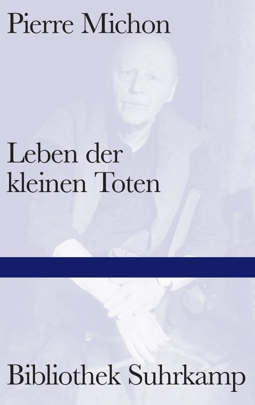 Buchcover von 'Leben der kleinen Toten' - Gebundene Ausgabe von Pierre Michon