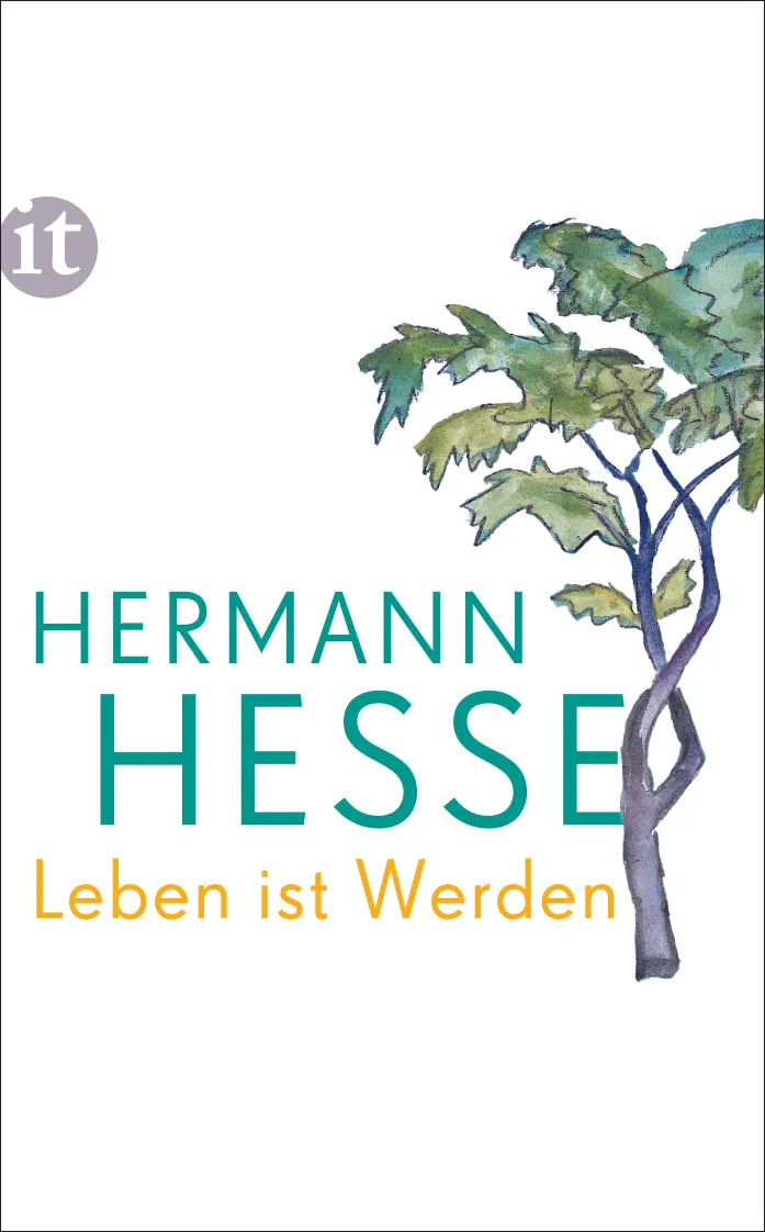 Buchcover von 'Leben ist Werden' - Taschenbuch von Hermann Hesse