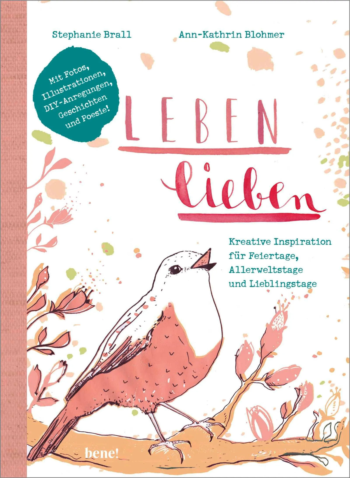 Cover: Leben lieben (Paperback) von Ann-Kathrin Blohmer