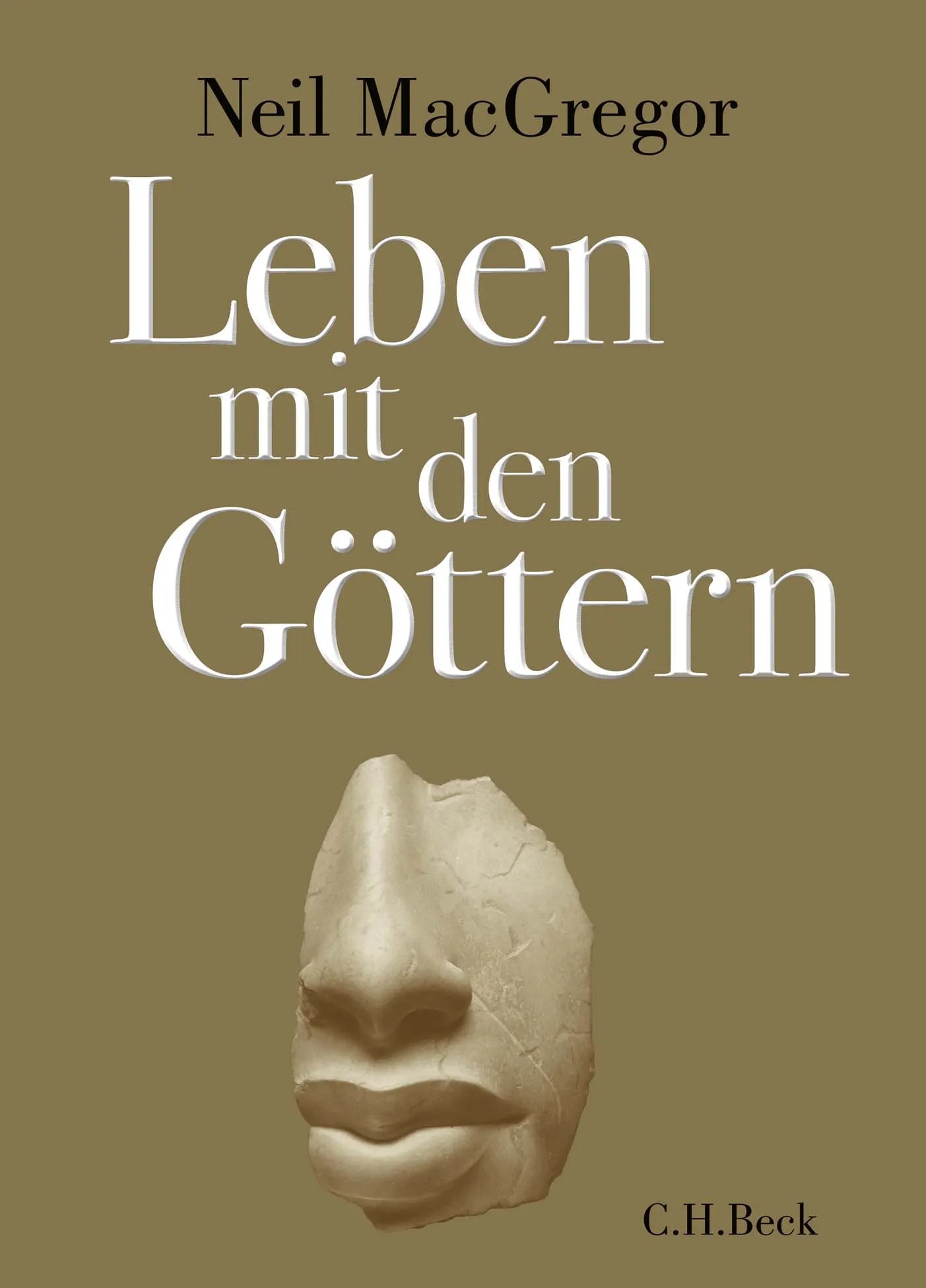 Buchcover von 'Leben mit den Göttern' - Gebundene Ausgabe von Neil MacGregor