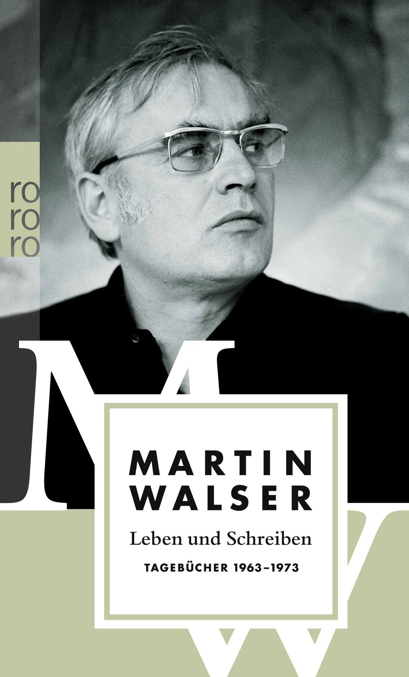 Buchcover von 'Leben und Schreiben: Tagebücher 1963 - 1973' - Taschenbuch von Martin Walser
